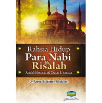 RAHSIA HIDUP PARA NABI & RISALAH